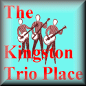 This way to Ken Laing's five-star fan site: The KINGSTON TRIO PLACE